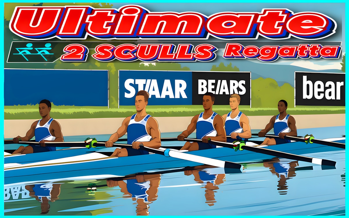 Ultimate 2 Sculls Regatta